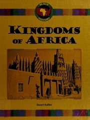 Kingdoms Of Africa Kallen Stuart A 1955