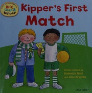 Kippers First Match Hunt Roderick Author Young Annemarie Author Ruttle