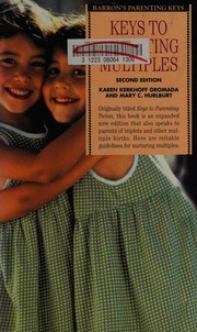 Keys To Parenting Multiples 2nd Ed Gromada Karen Kerkhoff Hurlburt
