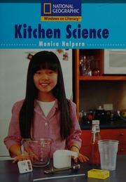 Kitchen Science Halpern Monica National Geographic Society Us