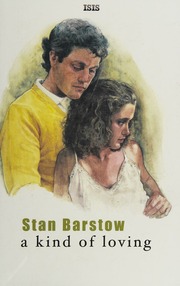 A Kind Of Loving Large Print Ed Barstow Stan 19282011