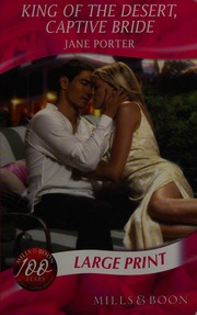 King Of The Desert Captive Bride Large Print Edition Porter