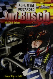 Kurt Busch Nascar Driver Porterfield Jason