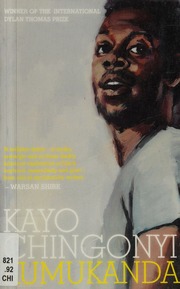 Kumukanda Chingonyi Kayombo Author