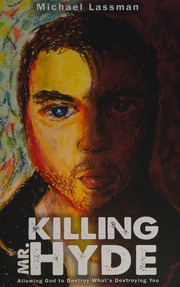 Killing Mr Hyde Lassman Michael Author