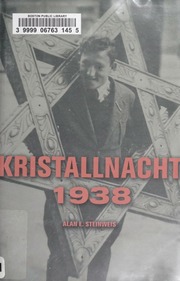 Kristallnacht 1938 Alan E Steinweis