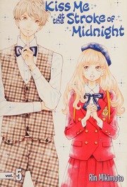 Kiss Me At The Stroke Of Midnight 5 Kodansha Comics Edition English Edition Mikimoto
