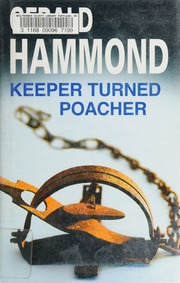 Keeper Turned Poacher Hammond Gerald 1926