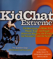 Kidchat Extreme 1st Ed Bret Nicholaus