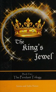 The Kings Jewel Nanua Sarena Nanua Sasha