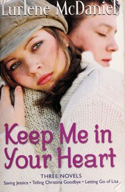 Keep Me In Your Heart Three Novels 1st Omnibus Ed Mcdaniel