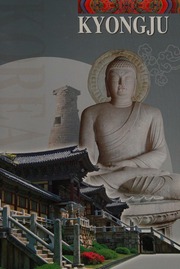 Kyongju Old Capital Of Shilla Dynasty Shon Jongyong Park