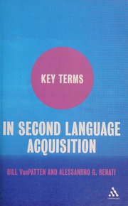 Key Terms In Second Language Acquisition Vanpatten Bill Benati