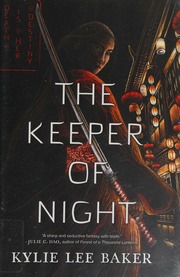 The Keeper Of Night Baker Kylie Lee Author