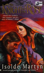The Knight And The Rose Martyn Isolde
