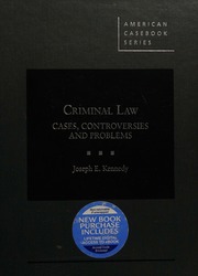Kennedys Criminal Law Cases Controversies And Problems Casebookplus Joseph E Kennedy