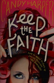 Keep The Faith Harper Candy Author