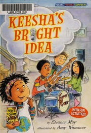 Keeshas Bright Idea May Eleanor Wummer Amy Illustrator