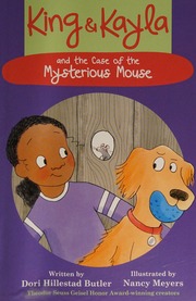 King Kayla And The Case Of The Mysterious Mouse Dori Hillestad Butler