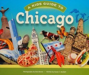 A Kids Guide To Chicago Bartlett Karen T Author Brown Don 1949 Illustrator