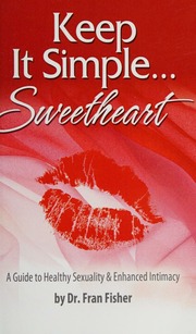 Keep It Simple Sweetheart Fisher Fran