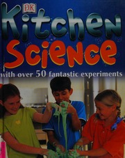 Kitchen Science 1st American Ed Maynard Christopher