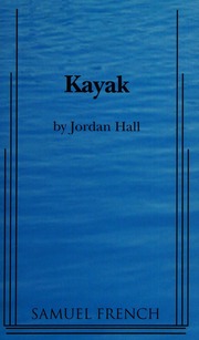 Kayak Samuel French Acting Edition Hall Jordan