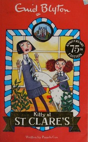 Kitty At St Clares Cox Pamela Author Blyton Enid Author