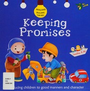 Keeping Promises Good Manners And Character Ali Gator Author