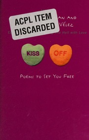 Kiss Off Poems To Set You Free Esselman Mary D Velez Elizabeth Ash