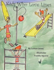 Kids Who Love Lines Loman Jones