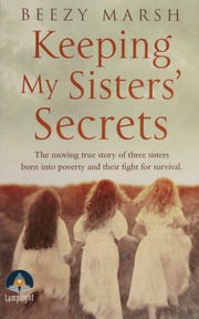 Keeping My Sisters Secrets Marsh Beezy Author