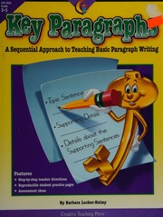 Key Paragraphs A Sequential Approach To Teaching Basic Paragraph Writing Lockerhalmy