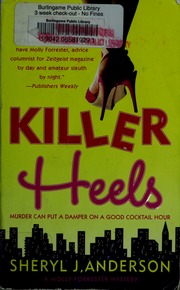 Killer Heels A Molly Forrester Mystery Anderson Sheryl J 1958