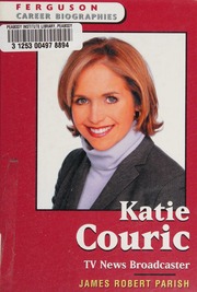 Katie Couric Tv News Broadcaster Parish James Robert