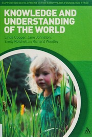 Knowledge And Understanding Of The World Cooper Linda
