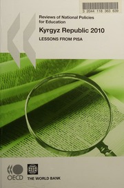 Kyrgyz Republic 2010 Lessons From Pisa Organisation For Economic Cooperation And Development