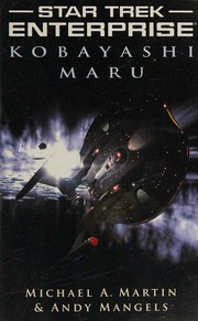 Kobayashi Maru Martin Michael A Mangels Andy Roddenberry Gene Berman