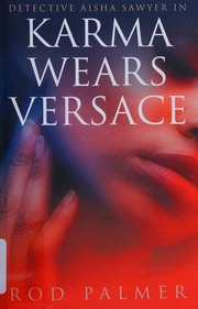 Karma Wears Versace Palmer Rod Author