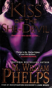 Kiss Of The Shedevil Phelps M William