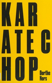 Karate Chop Minna Needs Rehearsal Space Nors Dorthe 1970 Author