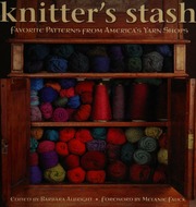 Knitters Stash Albright Barbara