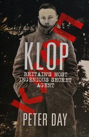 Klop Britains Most Ingenious Spy Day Peter 1949 May 29 Author