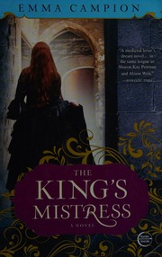 The Kings Mistress A Novel Campion Emma