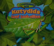 Katydids Leaf Lookalikes Lunis Natalie