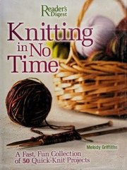 Knitting In No Time A Fast Fun Collection Of 50 Quickknit Project Griffiths