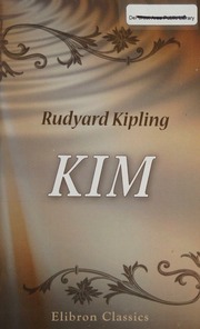 Kim Kipling Rudyard 18651936