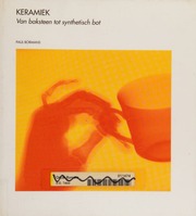 Keramiek Van Baksteen Tot Synthetisch Bot P Bormans And L Slangen