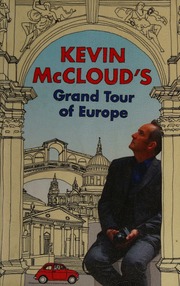 Kevin Mcclouds Grand Tour Of Europe Mccloud Kevin