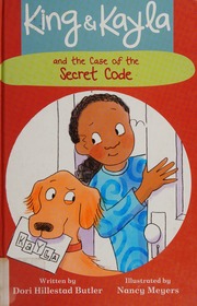 King And Kayla And The Case Of The Secret Code Butler Dori Hillestad
